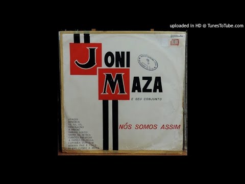 Joni Maza E Seu Conjunto Nós Somos Assim Joni Maza E Seu Conjunto – Nós Somos Assim - Boa Viagem Discos