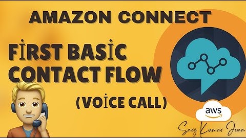 Amazon Connect First Basic Call Flow and Testing | How to configure Contact Flow, Queue, IVR & More