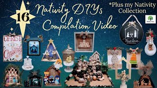 16 *Must See* Nativity DIY Compilation Video || Dollar Tree Crafts || *Plus my Nativity Collection