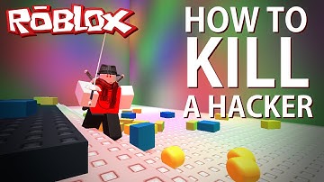 HOW TO KILL A HACKER (Roblox: Fencing)