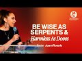Be Wise As Serpents & Harmless As Doves I Pastor Joann Rosario I Maranatha Life Church
