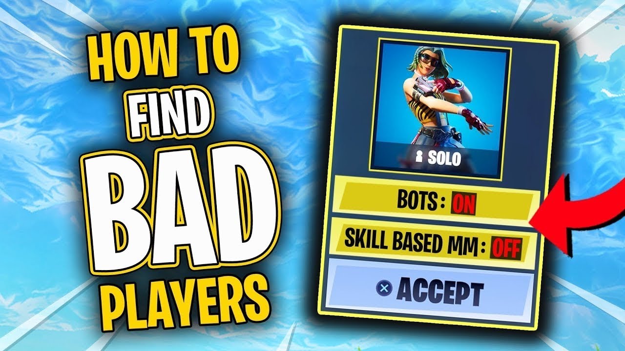 How To Turn Off Skilled-Matchmaking In Fortnite Chapter 2 (Bot Lobbies)