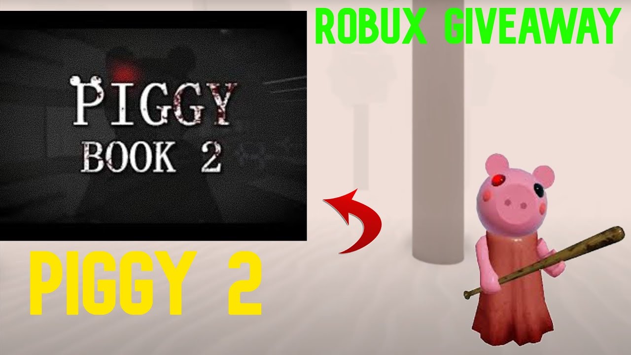 Piggy 2 Hype Robux Giveaway Roblox Live Youtube - robux giveaway piggy book 2