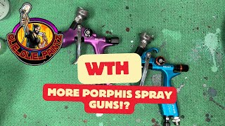 More Porphis Spray guns?!