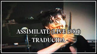 Skinny Puppy - Assimilate (Live 1986) //TRADUCIDA//