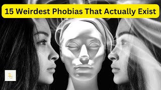 15 Weirdest Phobias That Actually Exist @SorolmotivationBangla