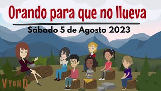 Misionero Adventista Niños  Sábado 5 de Agosto 2023: Orando para que no llueva