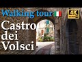 Castro dei Volsci, Italy【Walking Tour】4K