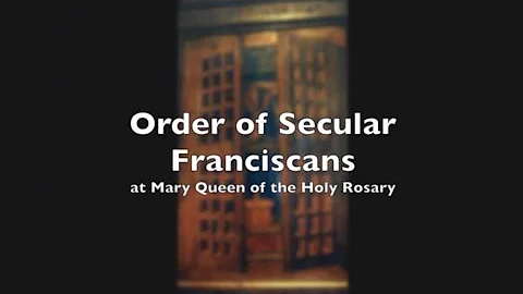 Secular Franciscans at Mary Queen