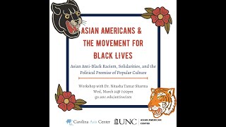 Asian Americans and the Movements for Black Lives