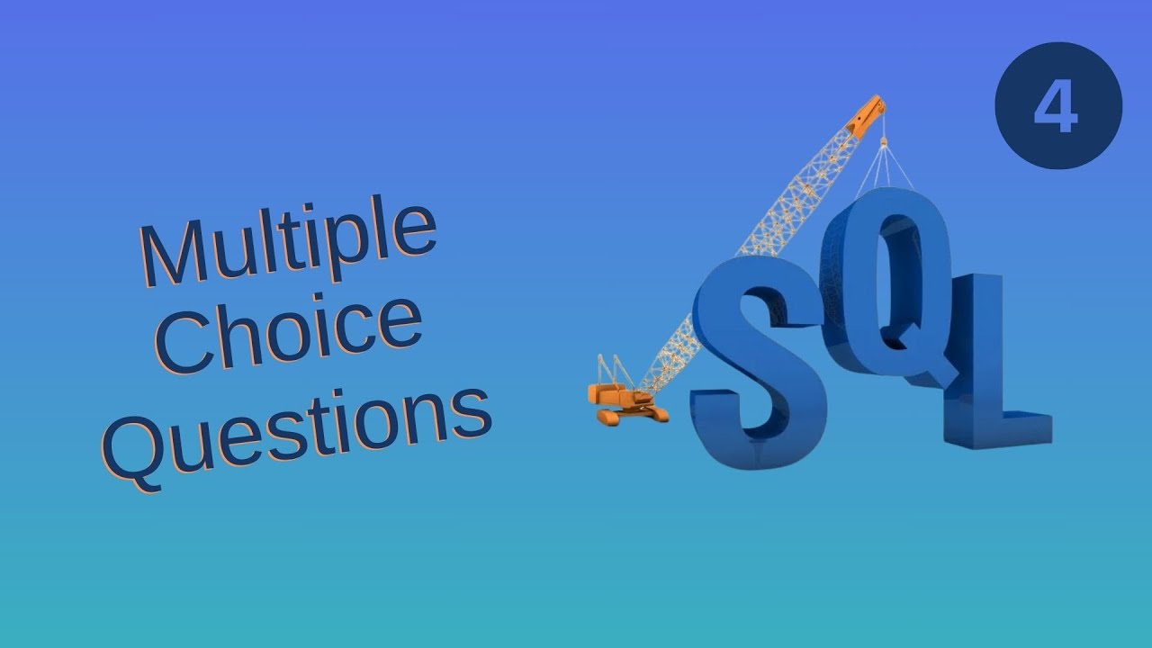 SQL Quiz Challenge Part 4: Multiple Choice Questions to Boost Your ...