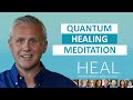 Dr. David Hamilton: Quantum Healing Meditation