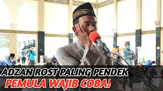 Adzan Rost Nafas Pendek | Pemula Wajib Nonton | by Muadzin Masjid Agung Kalianda !