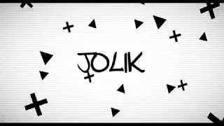 Jolik - Intro Zyltux