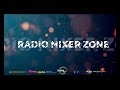 INTRO RADIO MIXER ZONE 9 DVD + LINK DE DESCARGA DVD COMPLETO