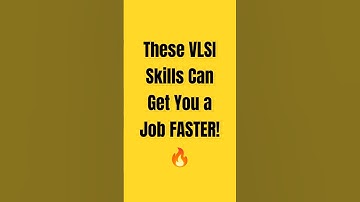 These VLSI Skills Can Get You a Job FASTER! 🚀