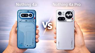 Nothing 4a vs 4a pro 🔥 The best camera phone in budget 📸🤑