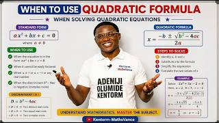 When to Use the Quadratic Formula | How to Know the Best Method for Solving Quadratic Equations