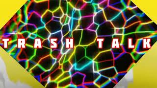 Trash Talk Budu The God Music Video