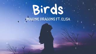 Imagine dragons - Birds (Audio) ft.  Elisa