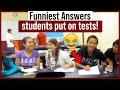 Funniest Answers Students put on Tests!