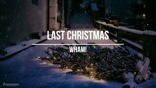 || Wham! - Last Christmas || (Sub. Español)