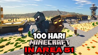 100 Hari Di Minecraft Area 51 - Zombie Apocalypse