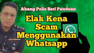 Bagaimana Cara Mengelak Menjadi Mangsa Scam Whatsapp