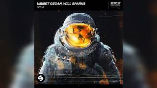 Ummet Ozcan & Will Sparks - Apex (Extended Mix) Resimi
