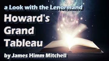 A Look with the Lenormand ~ Howard