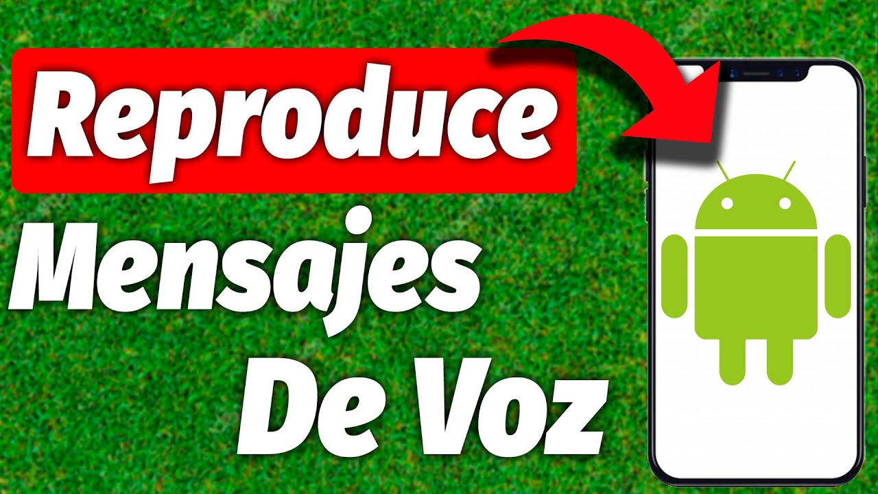 Quiero escuchar mis mensajes de voz hotsell