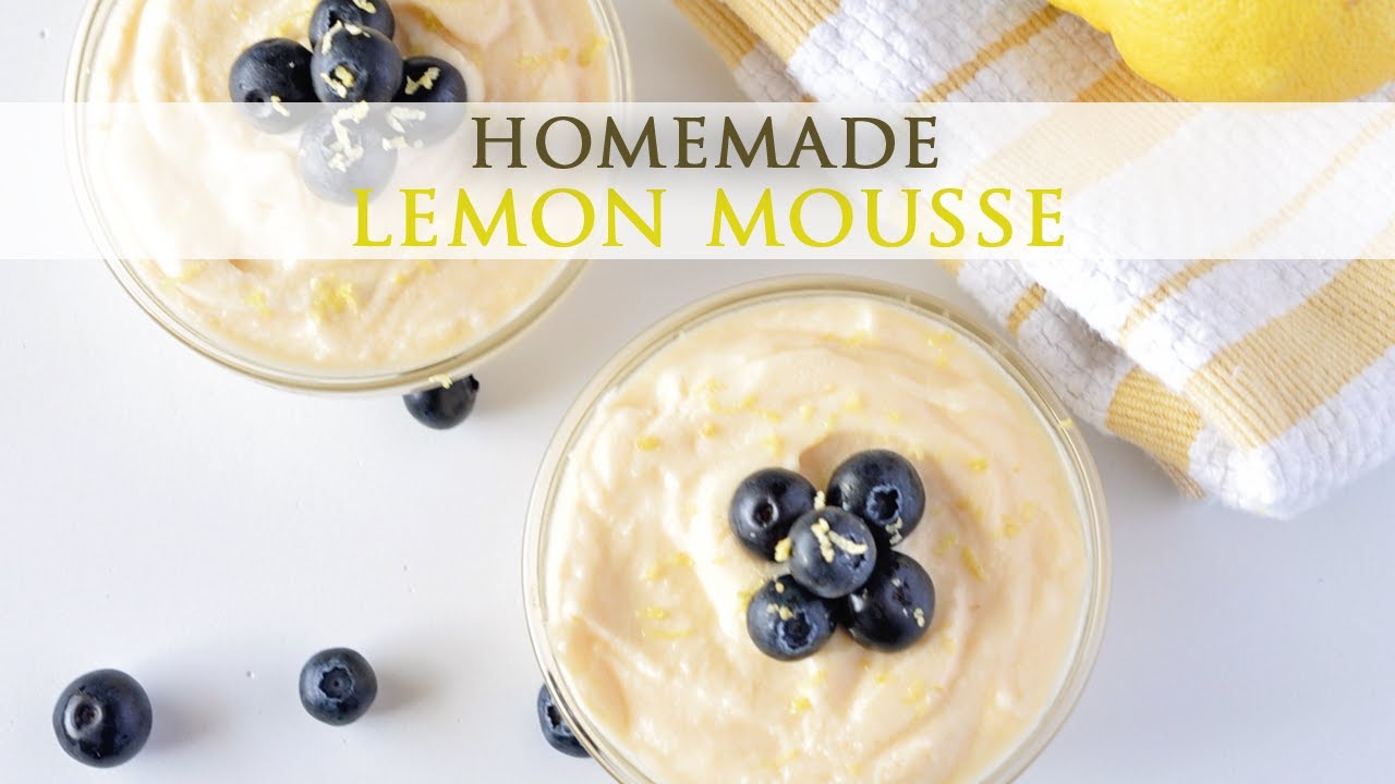 Easy Recipe for Homemade Lemon Mousse