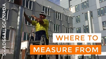 Where to Take Your Measurements From for a Shade Sail | Quick Tips