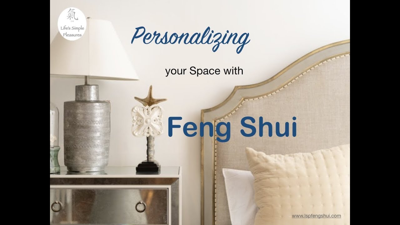 Personalizing your Sleeping Space with Feng Shui YouTube