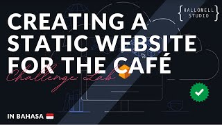Celebrity AWS Academy Cloud Architecting | V1 | Challenge (Cafe) lab: Creating a Static Website for the Cafe Profile