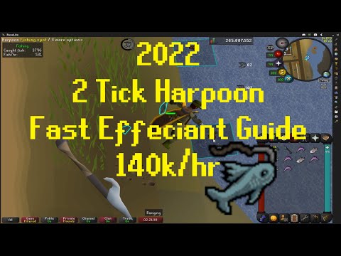 2022 2 Tick Harpoon Fishing Guide OSRS