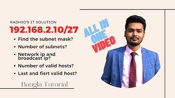How To Find Subnet Mask, Network ID, Host IP Address & Broadcast ID | Networking |  Bangla Tutorial