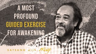 A Most Profound Guided Exercise for Awakening