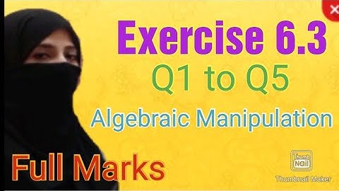 Exercise 6.3 [Q1 to Q5] || Math Class 9 || Algebraic Manipulation || Ocean of Knowledge