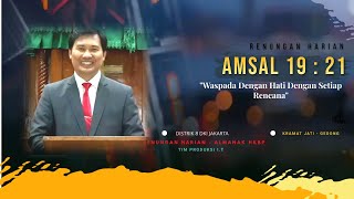 Renungan Akhir Pekan Amsal 19 : 21(18 Mei 2024) Pdt Sakarias Simanjuntak STh MPAK