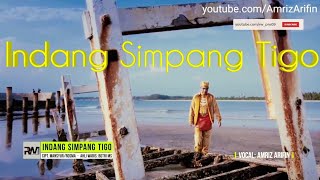 Amriz Arifin - Indang Simpang Tigo || Indang Pariaman - Lagu Minang