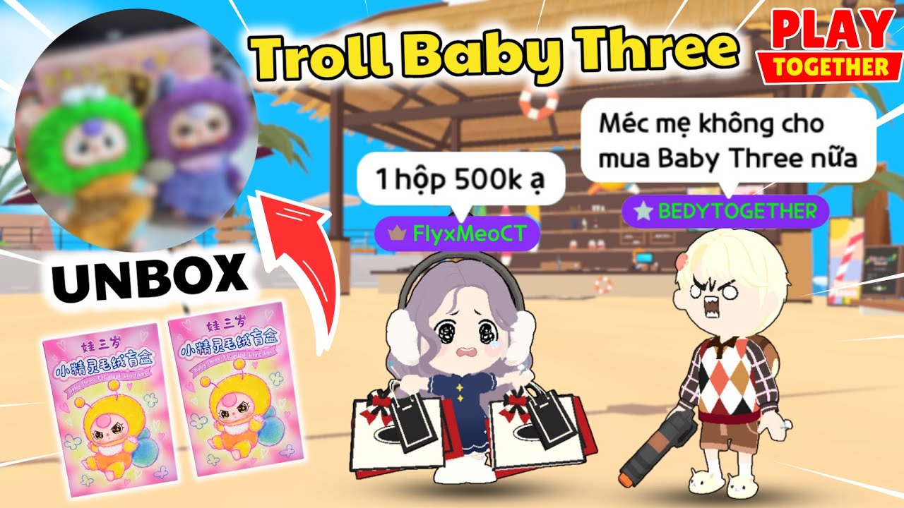 Meo Bị Bedy Méc Mẹ Vì Mua Quá Nhiều Baby Three Và Unbox Baby Three Côn Trùng | Play Together