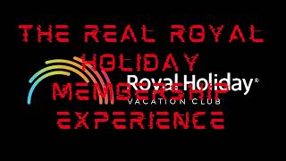 Trailer - The Real Royal Holiday Membership Experience