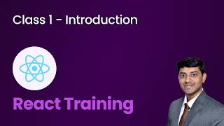Class 1 - Introduction - React Training for Beginners