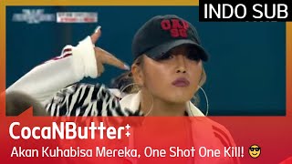 CocaNButter: Akan Kuhabisa Mereka, One Shot One Kill! 😎 #StreetWomanFighterKDanceBattle 🇮🇩INDOSUB🇮🇩