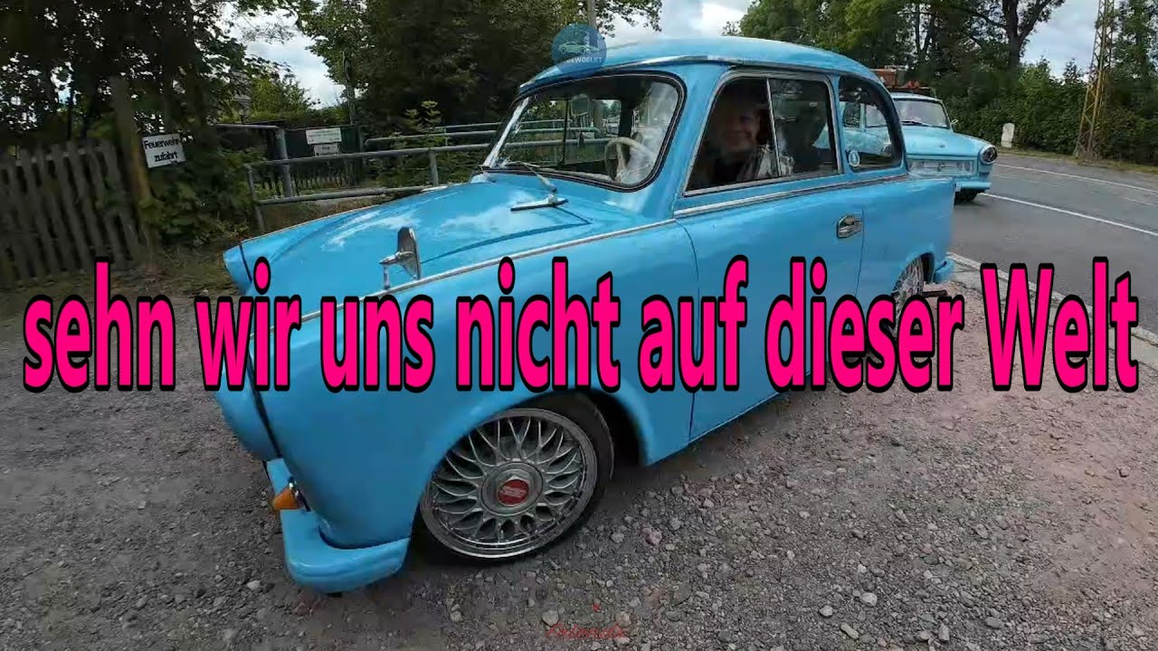 Zwickau wird von Bitterfeld überfallen! Trabant und Ostfahrzeug Treffen