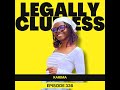 Born Akorino Becoming Karima PART 1 Legally Clueless Ep 336 Born Akorino Becoming Karima PART 1 Legally Clueless Ep 336