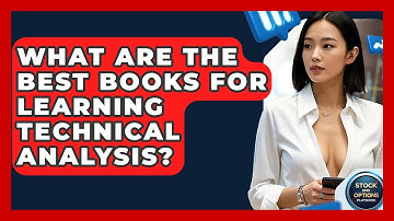 What Are The Best Books For Learning Technical Analysis? - Stock and Options Playbook