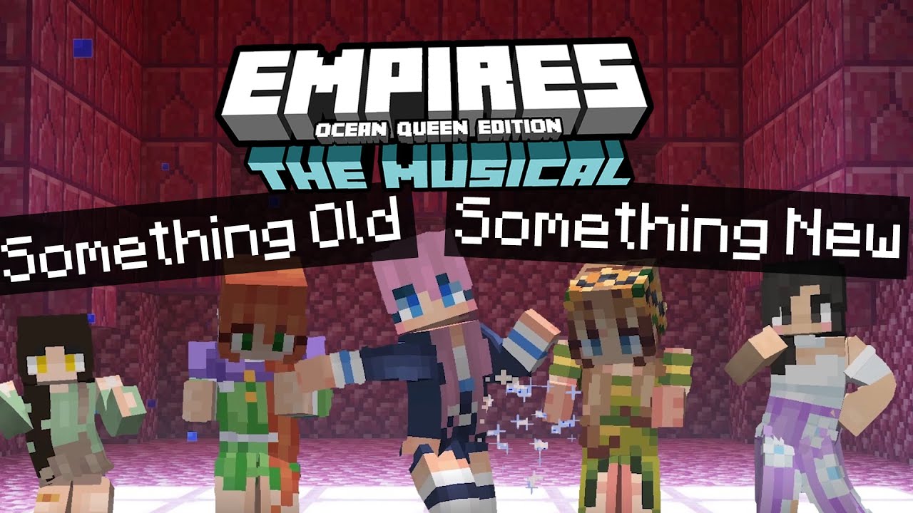 Something Old Something New 🎀LYRICS🎀 | Empires: The Musical - YouTube