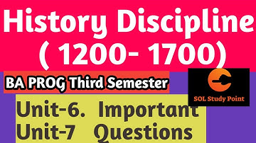 Du sol BA PROG history Discipline third semester important questions| Unit 6 & 7